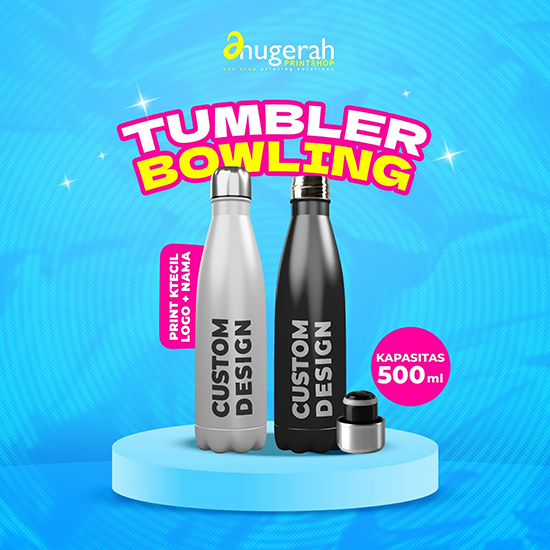 Tumbler Bowling_Print Kecil Nama, Logo (UV Print)