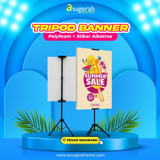 Tripod Banner Polifoam Bahan Stiker Uk. 50x100cm