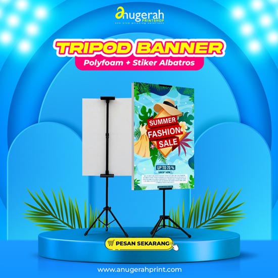 Tripod Banner Polifoam Bahan Stiker Uk. 50x85cm